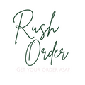 Rush Order